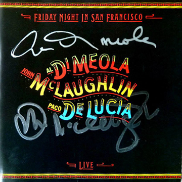 myRockworld memorabilia : Al Di Meola, John Mclaughlin, Paco de lucia - Album Friday Night in San Francisco, 1981 /signed by Al Di Meola and John McLaughlin/