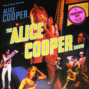 myRockworld memorabilia_ Alice Cooper - Album The Alice Cooper Show, 1977 /signed by Alice Cooper with nice words Time gone pal